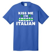 Kiss Me I'm Irish Italian Patriotic St Patricks Day Humor Gift Tall T-Shirt