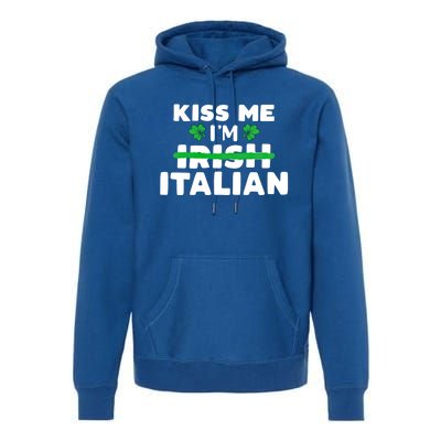 Kiss Me I'm Irish Italian Patriotic St Patricks Day Humor Gift Premium Hoodie