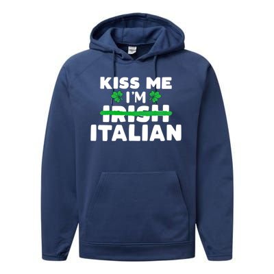 Kiss Me I'm Irish Italian Patriotic St Patricks Day Humor Gift Performance Fleece Hoodie