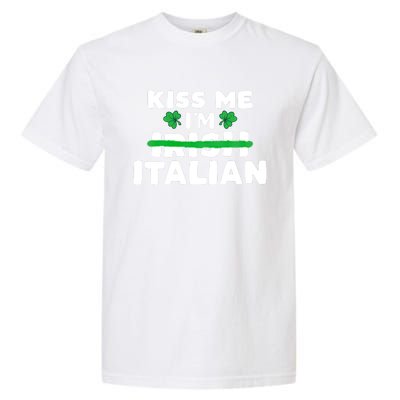 Kiss Me I'm Irish Italian Patriotic St Patricks Day Humor Gift Garment-Dyed Heavyweight T-Shirt