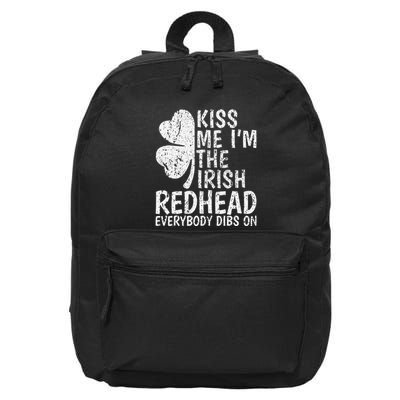 Kiss Me IM The Irish Redhead Everybody Dibs On 16 in Basic Backpack