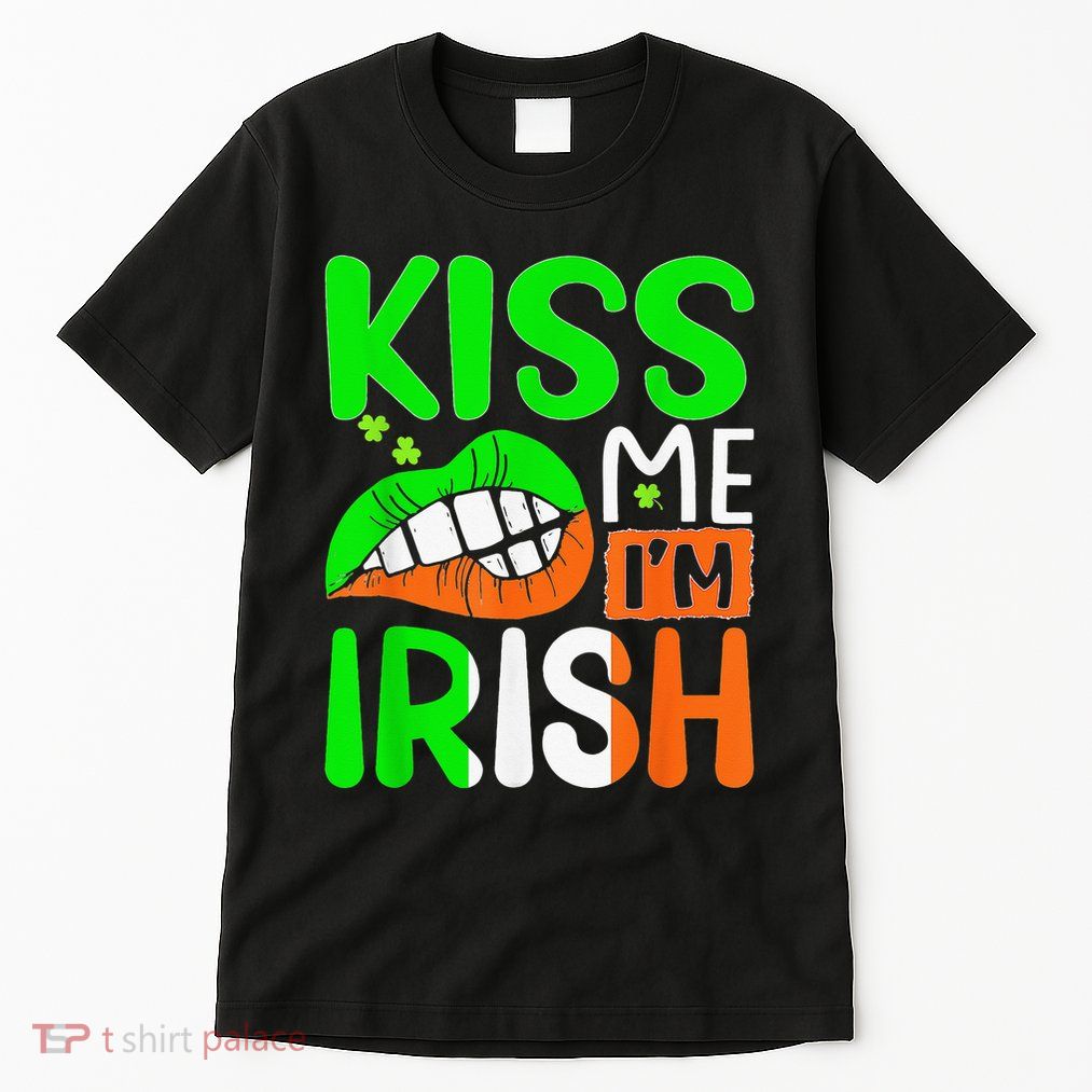 Kissing Me I'm Irish Funny St Patrick's Day Shamrock Tall T-Shirt