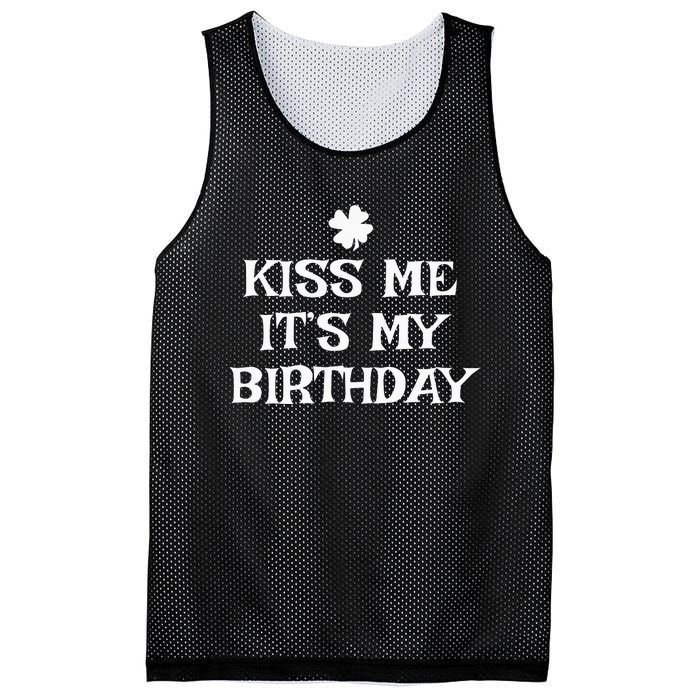 Kiss Me It's My Birthday St Patrick's Day Funny Irish Mesh Reversible Basketball Jersey Tank