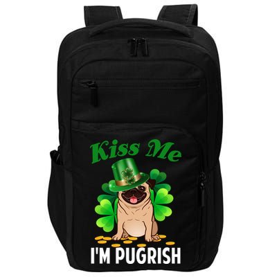 Kiss Me Im Pugrish Funny Saint Patricks Day Pug Irish Clover Impact Tech Backpack