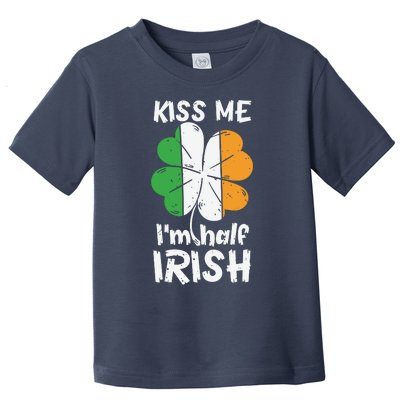 Kiss Me I'm Half Irish Funny St Patricks Day Toddler T-Shirt