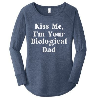 Kiss Me Im Your Biological Dad Funny Daddy Gift Women's Perfect Tri Tunic Long Sleeve Shirt