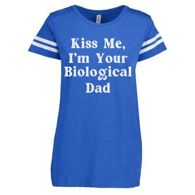 Kiss Me Im Your Biological Dad Funny Daddy Gift Enza Ladies Jersey Football T-Shirt