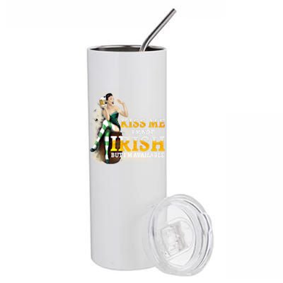 Kiss Me Im Not Irish But Im Available Saint Patricks Cool Gift Stainless Steel Tumbler