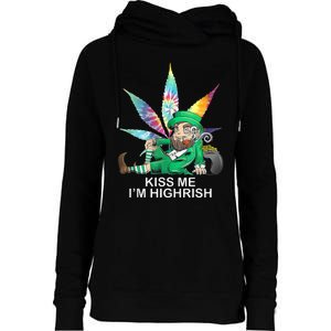 Kiss Me IM Highrish Leprechaun Weed Leaf St Patricks Day Womens Funnel Neck Pullover Hood