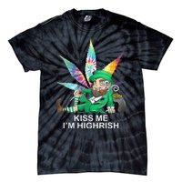 Kiss Me IM Highrish Leprechaun Weed Leaf St Patricks Day Tie-Dye T-Shirt