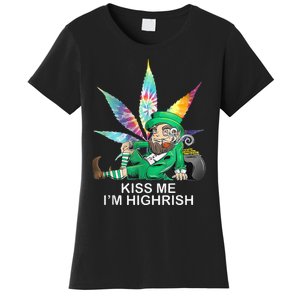 Kiss Me IM Highrish Leprechaun Weed Leaf St Patricks Day Women's T-Shirt