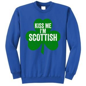 Kiss Me I'm Scottish Funny Gift Funny Saint Patricks Day Gift Tall Sweatshirt