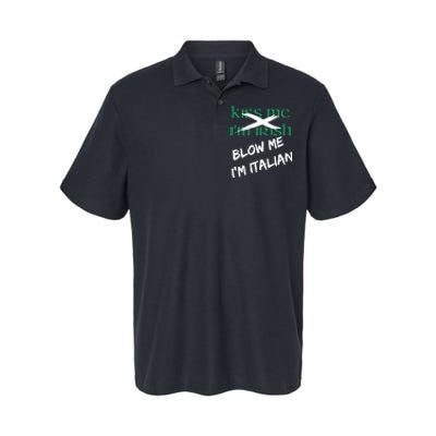 Kiss Me IM Irish Blow Me IM Italian Softstyle Adult Sport Polo