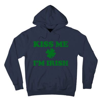 Kiss Me Im Irish St Patricks Day Tall Hoodie