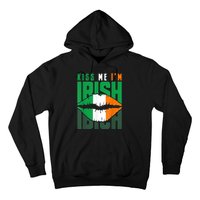 Kiss Me IM Irish St. PaddyS Day Irish Lads Or Ladies Hoodie