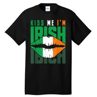 Kiss Me IM Irish St. PaddyS Day Irish Lads Or Ladies Tall T-Shirt