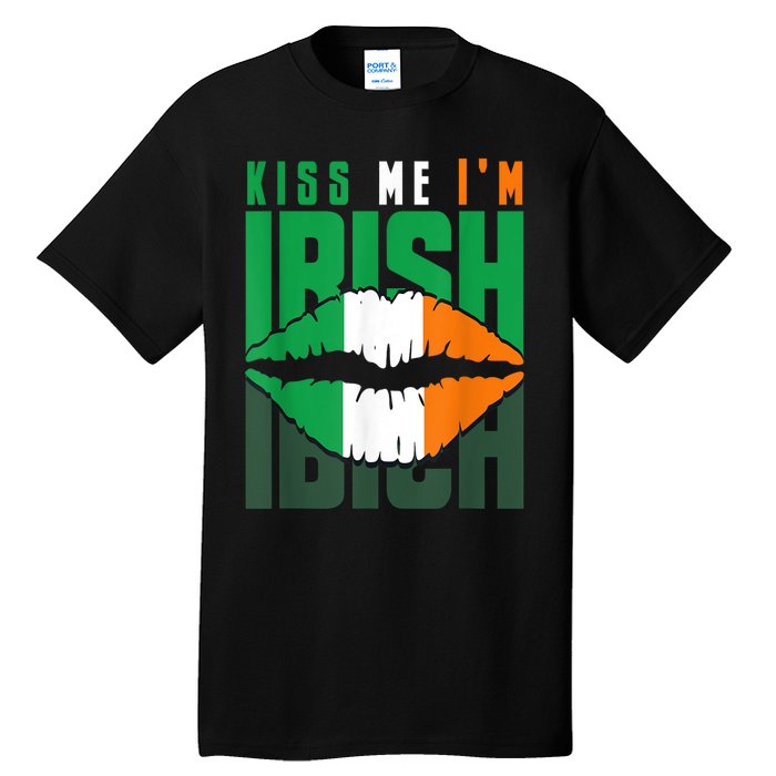 Kiss Me IM Irish St. PaddyS Day Irish Lads Or Ladies Tall T-Shirt