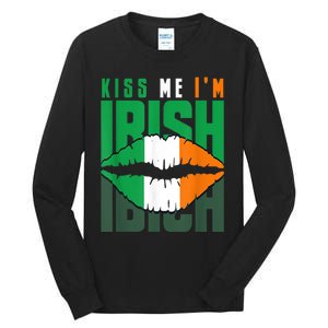 Kiss Me IM Irish St. PaddyS Day Irish Lads Or Ladies Tall Long Sleeve T-Shirt