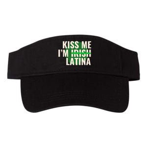 Kiss Me Im Irish Latina Funny Hispanic St Patricks Day Valucap Bio-Washed Visor