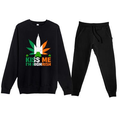 Kiss Me IM Highrish Weed Canabis St PatrickS Day Stoner Premium Crewneck Sweatsuit Set