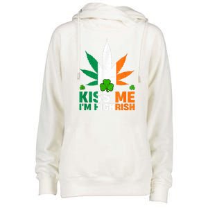 Kiss Me IM Highrish Weed Canabis St PatrickS Day Stoner Womens Funnel Neck Pullover Hood