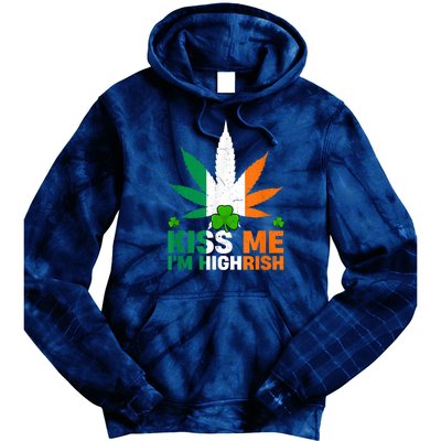 Kiss Me IM Highrish Weed Canabis St PatrickS Day Stoner Tie Dye Hoodie