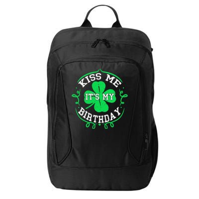 Kiss Me It's My Birthday St Patricks Day Irish Gift Boys Men City Backpack