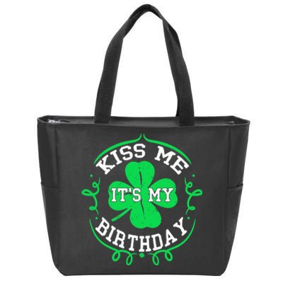 Kiss Me It's My Birthday St Patricks Day Irish Gift Boys Men Zip Tote Bag