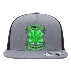 Kiss Me I'm Highrish St Patrick's Day Weed Stoner Flat Bill Trucker Hat