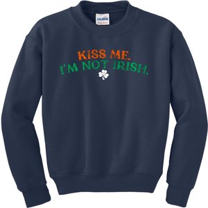 Kiss Me I'm Not Irish St Patricks Day Gifts Shamrock Kids Sweatshirt