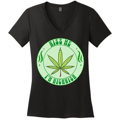 Kiss Me I'm Highrish St Patrick's Day Weed Stoner Women's V-Neck T-Shirt