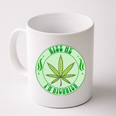 Kiss Me I'm Highrish St Patrick's Day Weed Stoner Coffee Mug