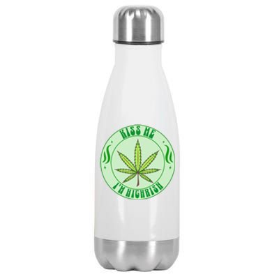 Kiss Me I'm Highrish St Patrick's Day Weed Stoner Stainless Steel Insulated Water Bottle