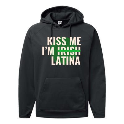 Kiss Me I’M Irish Latina Funny Hispanic St Patricks Day Performance Fleece Hoodie