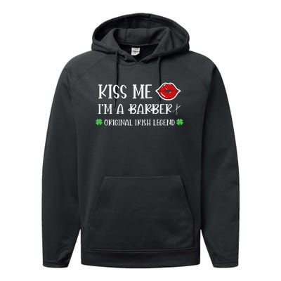 Kiss Me Im A Barber Original Irish Legend Performance Fleece Hoodie