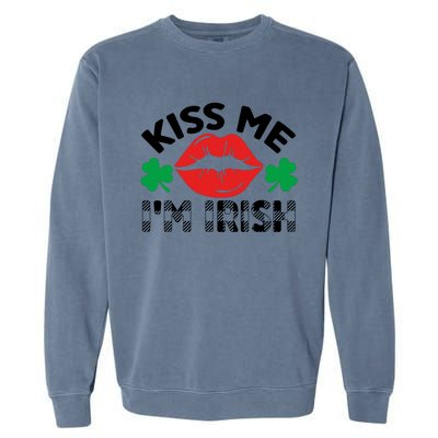 Kiss Me I'm Irish Funny St Patricks Day Garment-Dyed Sweatshirt