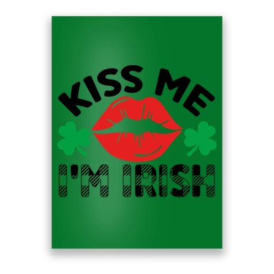 Kiss Me I'm Irish Funny St Patricks Day Poster