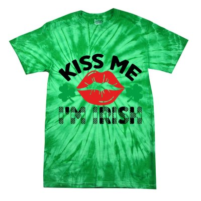 Kiss Me I'm Irish Funny St Patricks Day Tie-Dye T-Shirt
