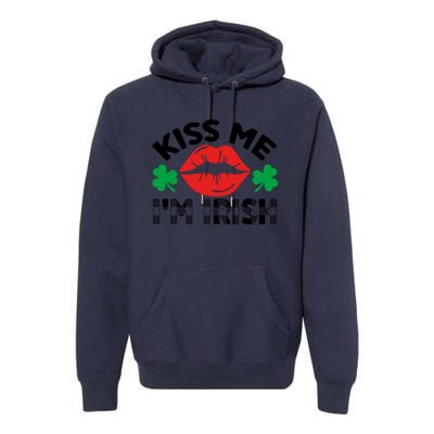 Kiss Me I'm Irish Funny St Patricks Day Premium Hoodie