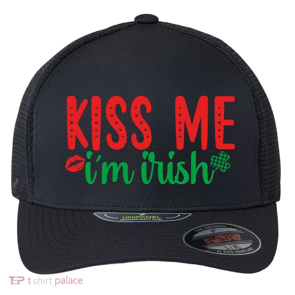 Kiss Me I'm Irish Funny St Patricks Day Flexfit Unipanel Trucker Cap