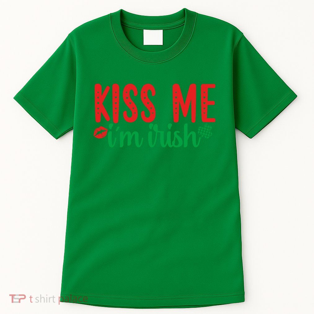 Kiss Me I'm Irish Funny St Patricks Day Tall T-Shirt