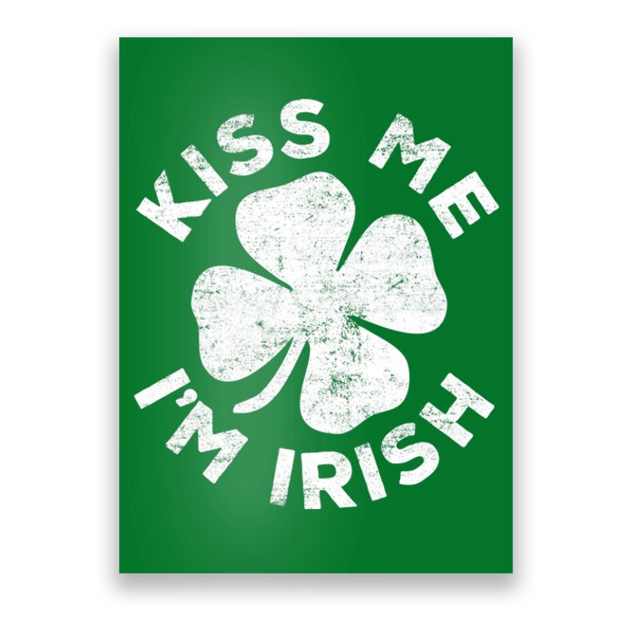 Kiss Me I'm Irish TShirt Saint Patrick Day Shirt Poster