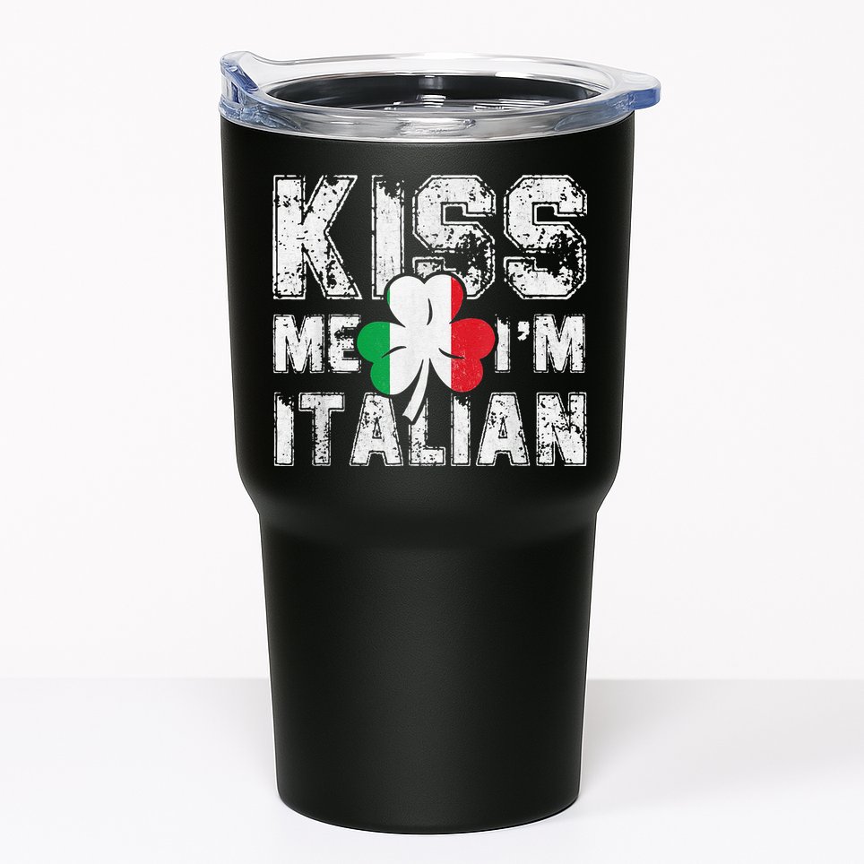 Kiss Me I'm Italian Shirt Great Saint Patrick's Day Tumbler