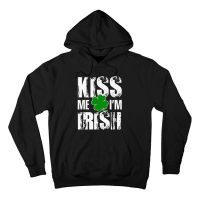 Kiss Me I'm Irish Clover Saint Patrick's Day Gift Hoodie