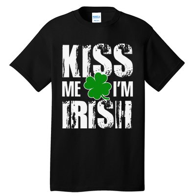 Kiss Me I'm Irish Clover Saint Patrick's Day Gift Tall T-Shirt