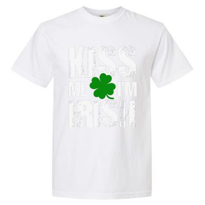 Kiss Me I'm Irish Clover Saint Patrick's Day Gift Garment-Dyed Heavyweight T-Shirt