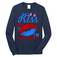 Kiss Me Im American Long Sleeve Shirt