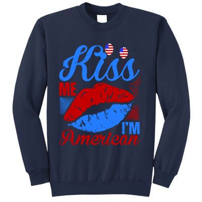 Kiss Me Im American Sweatshirt