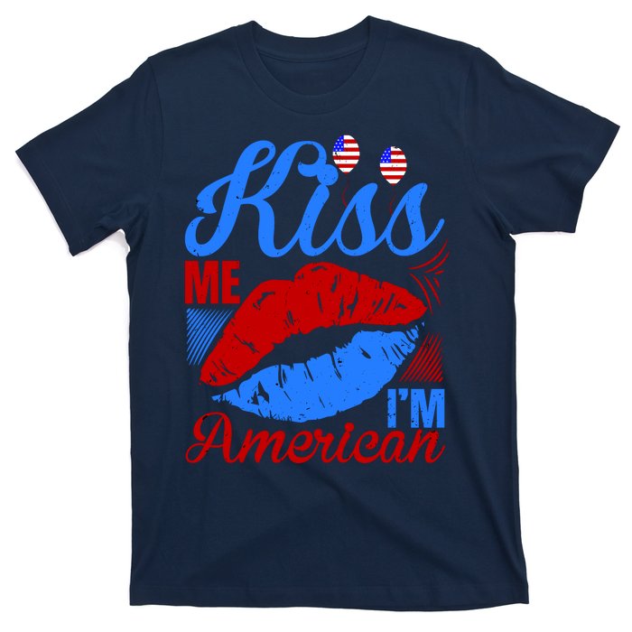 Kiss Me Im American T-Shirt