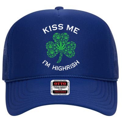 Kiss Me I'm Highrish Funny St. Patricks Day High Crown Mesh Back Trucker Hat